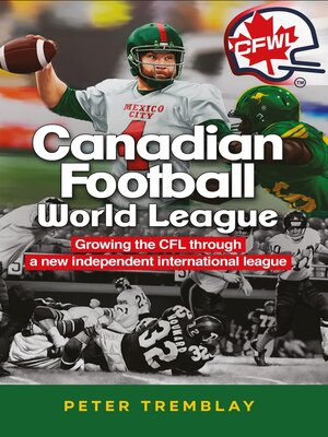 cover image of Canadian Football World League